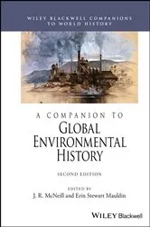 Book cover of A Companion to Global Environmental History (2nd ed.) by J. R. McNeill