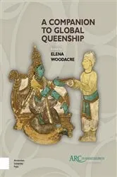 Book cover of A Companion to Global Queenship by Elena Woodacre