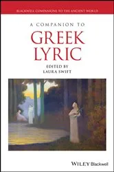 Book cover of A Companion to Greek Lyric by Laura Swift