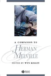 Book cover of A Companion to Herman Melville by Wyn Kelley