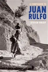 Book cover of A Companion to Juan Rulfo by Steven Boldy