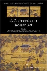Book cover of A Companion to Korean Art by J. P. Park