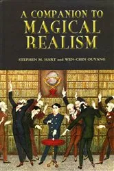 Book cover of A Companion to Magical Realism by Stephen M Hart