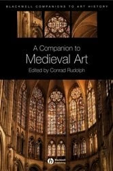 Book cover of A Companion to Medieval Art by Conrad Rudolph