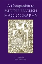 Book cover of A Companion to Middle English Hagiography by Sarah Salih