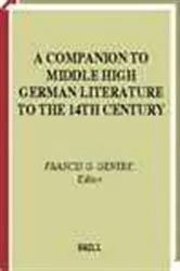 Book cover of A Companion to Middle High German literature to the 14th century by F.G. Gentry