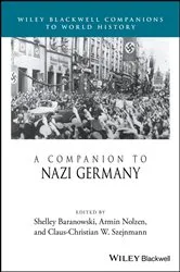 Book cover of A Companion to Nazi Germany by Shelley Baranowski