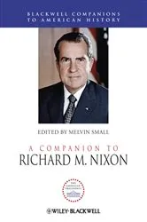 Book cover of A Companion to Richard M. Nixon by Melvin Small