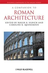 Book cover of A Companion to Roman Architecture by Roger B. Ulrich