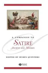Book cover of A Companion to Satire by Ruben Quintero