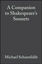 Book cover of A Companion to Shakespeare's Sonnets by Michael Schoenfeldt