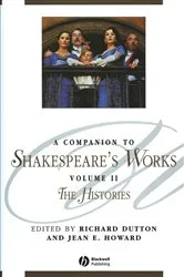 Book cover of A Companion to Shakespeare's Works, Volume II by Richard Dutton
