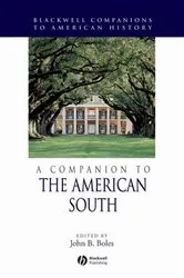 Book cover of A Companion to the American South by John B. Boles