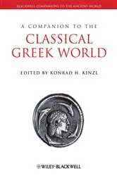 Book cover of A Companion to the Classical Greek World by Konrad H. Kinzl