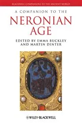 Book cover of A Companion to the Neronian Age by Emma Buckley