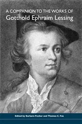 Book cover of A Companion to the Works of Gotthold Ephraim Lessing by Barbara Fischer