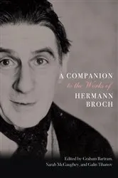 Book cover of A Companion to the Works of Hermann Broch by Graham Bartram