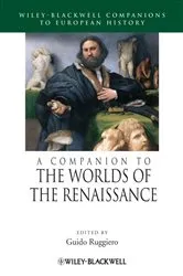 Book cover of A Companion to the Worlds of the Renaissance by Guido Ruggiero
