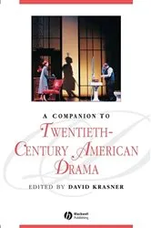 Book cover of A Companion to Twentieth-Century American Drama by David Krasner
