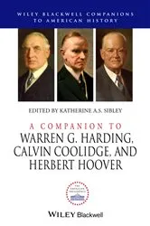 Book cover of A Companion to Warren G. Harding, Calvin Coolidge, and Herbert Hoover by Katherine A.S. Sibley