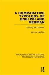 Book cover of A Comparative Typology of English and German by John Hawkins