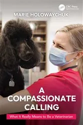 Book cover of A Compassionate Calling by Marie Holowaychuk