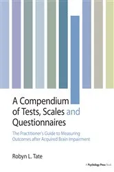 Book cover of A Compendium of Tests, Scales and Questionnaires by Robyn L. Tate