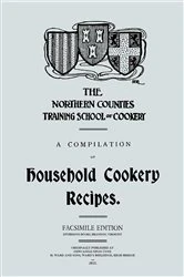 Book cover of A Compilation of Household Cookery Recipes (Ebo0k) by N/A
