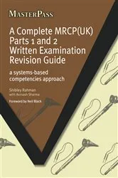 Book cover of A Complete MRCP(UK) by Shibley Rahman