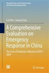 Book cover of A Comprehensive Evaluation on Emergency Response in China by Lan Xue