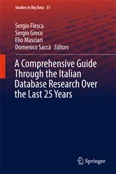 Book cover of A Comprehensive Guide Through the Italian Database Research Over the Last 25 Years by Sergio Flesca