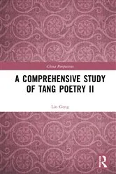 Book cover of A Comprehensive Study of Tang Poetry II by Lin Geng