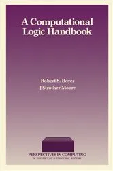 Book cover of A Computational Logic Handbook by Robert S. Boyer