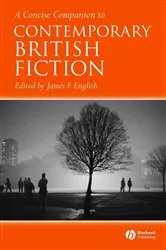 Book cover of A Concise Companion to Contemporary British Fiction by James F. English
