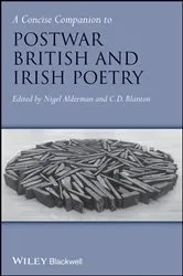 Book cover of A Concise Companion to Postwar British and Irish Poetry by Nigel Alderman