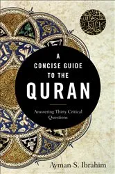 Book cover of A Concise Guide to the Quran (Introducing Islam) by Ayman S. Ibrahim