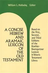 Book cover of A Concise Hebrew and Aramaic Lexicon of the Old Testament by William L. Holladay