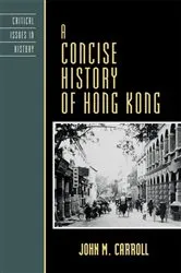 Book cover of A Concise History of Hong Kong by John M. Carroll