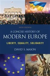 Book cover of A Concise History of Modern Europe (5th ed.) by David S. Mason