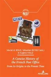 Book cover of A Concise History of the French Post Office by Unknown