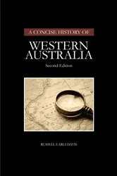 Book cover of A Concise History of Western Australia (2nd ed.) by Russell Earls Davis