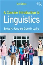 Book cover of A Concise Introduction to Linguistics (6th ed.) by Bruce M. Rowe