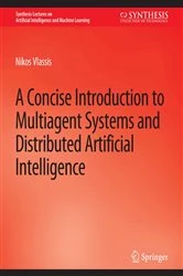 Book cover of A Concise Introduction to Multiagent Systems and Distributed Artificial Intelligence by Nikos Vlassis