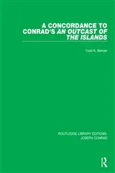 Book cover of A Concordance to Conrad's An Outcast of the Islands by Todd K. Bender