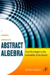Book cover of A Concrete Approach to Abstract Algebra by Unknown