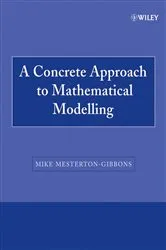 Book cover of A Concrete Approach to Mathematical Modelling by Mike Mesterton-Gibbons