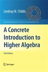 Book cover of A Concrete Introduction to Higher Algebra (3rd ed.) by Unknown