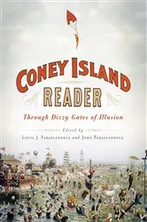 Book cover of A Coney Island Reader by Louis Parascandola