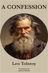 Book cover of A Confession | Leo Tolstoy by Unknown