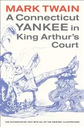 Book cover of A Connecticut Yankee in King Arthur's Court by Mark Twain